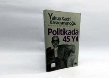 Politika’da 45 Yıl