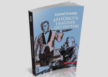 Cemal Granda:Atatürk’ün Uşağının Gizli Defteri