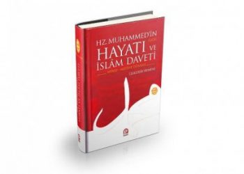 Hz.Muhammed (a.s.) Hayatı ve İslam Daveti