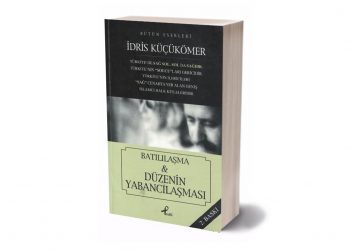 Batılılaşma ve Düzenin Yabancılaşması