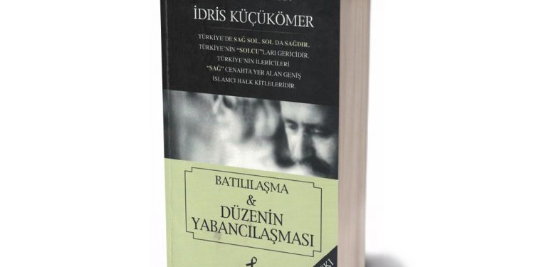 Batılılaşma ve Düzenin Yabancılaşması