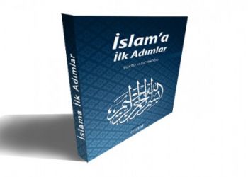İslam’a İlk Adımlar