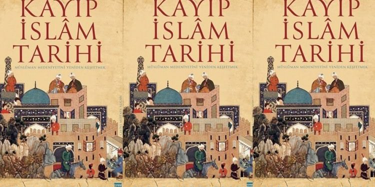 Kayıp İslâm Tarihi