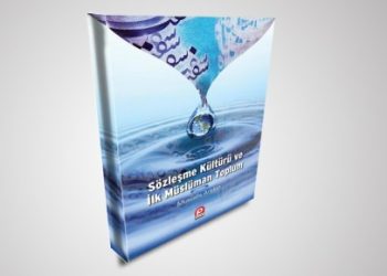 Sözleşme Kültürü ve İlk Müslüman Toplum