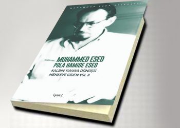 Mekke’ye Giden Yol – II