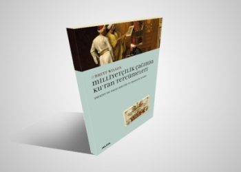 Millliyetçilik Çağında Kur’an Tercümeleri