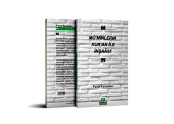 Mü’minlerin Kur’an İle İnşaâsı