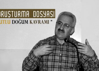 Kutlu Doğum Dosyası – Yaşar Düzenli