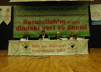 “Rasulullah (s.a.v)’ın Dindeki Yeri“ panelinden notlar