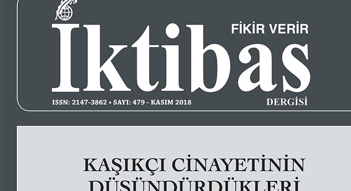 İktibas Kasım 2018 sayısı çıktı !