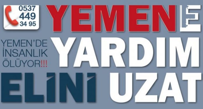 İslami kuruluşlardan Yemen için yardım kampanyası