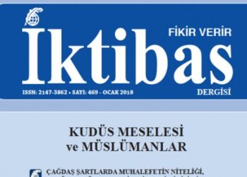 İktibas Dergisinin 2018 yılı Ocak sayısı çıktı