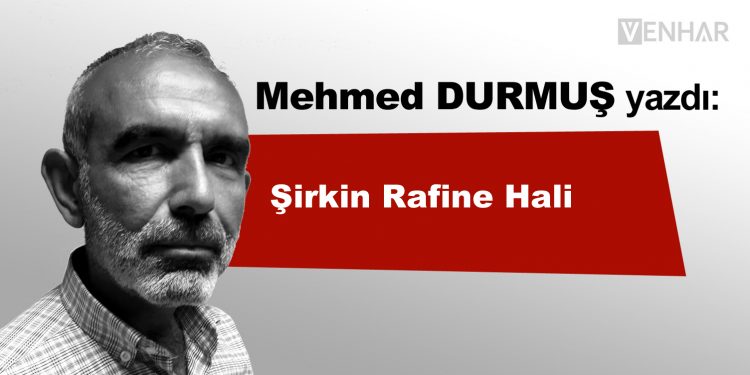 Şirkin Rafine Hali