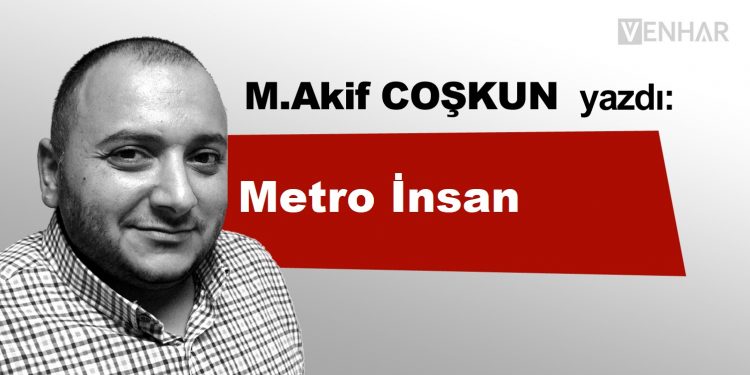 Metro İnsan