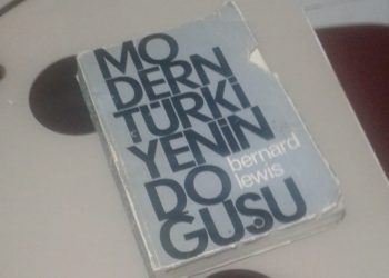 Modern Türkiye’nin Doğuşu