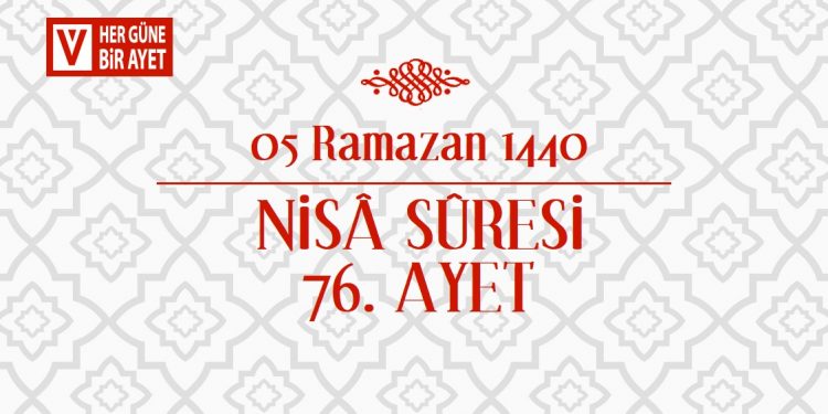 Nisâ Suresi 76