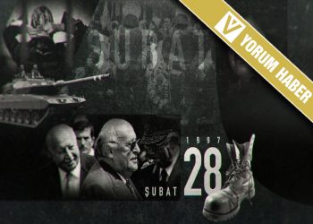28 Şubat Post-Modern Darbe Bize Neyi Öğretti?