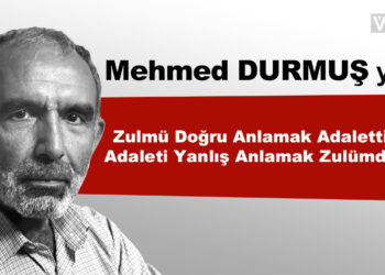 Zulmü Doğru Anlamak Adalettir, Adaleti Yanlış Anlamak Zulümdür