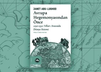 “Avrupa Hegemonyası’ndan Önce” Dünya’da Avrupa Alt Sistemi(2)