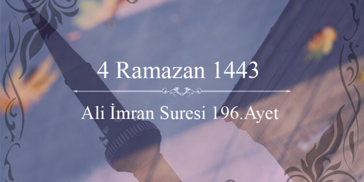 Kafirlerin Refah İçinde Gezip Dolaşmalarına Aldanmamak