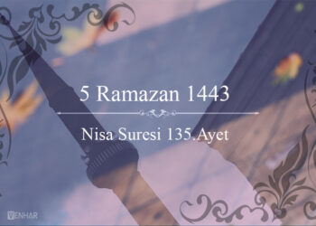 İslam ve İnsanlığın Olmazsa Olmazı Adalet