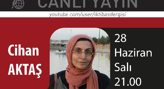 Canlı Yayın Konuğu Cihan Aktaş