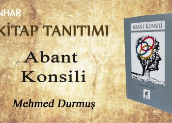 15 Temmuz’dan Önce Abant Vardı !