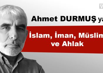 İslam, İman, Müslim ve Ahlak