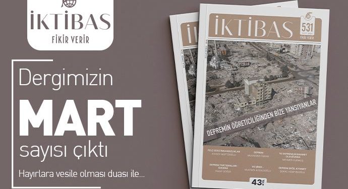 İktibas Dergisi Mart Sayısı Çıktı…