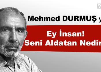 Ey İnsan! Seni Aldatan Nedir?