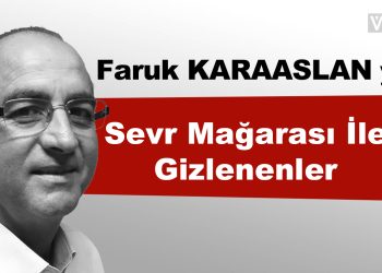 Sevr Mağarası İle Gizlenenler