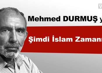Şimdi İslam Zamanı