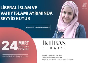 ‘Liberal İslam’ ve Vahiy İslamı Ayrımında Seyyid Kutub