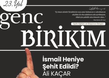 G. Birikim: “İsmail Haniye Şehit Edildi”