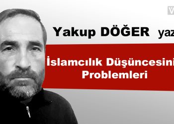 İslamcılık Düşüncesinin Problemleri