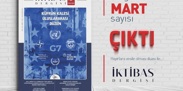 İktibas: “Küfrün Kalesi Uluslararası Düzen”