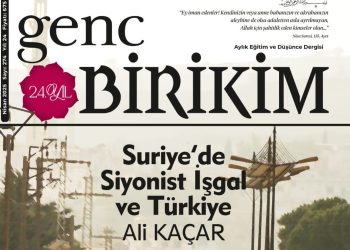 G. Birikim: Suriye’de Siyonist İşgal ve Türkiye