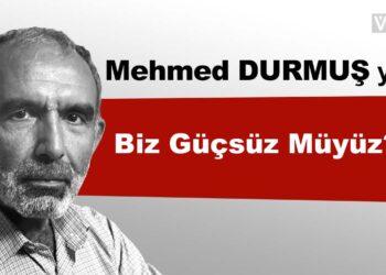 Biz Güçsüz Müyüz?